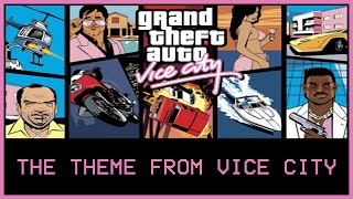The theme from Vice City