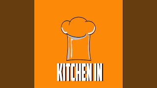 Kitchen in (feat. Cglizzy & Dmill)