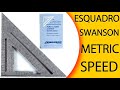 Esquadro Swanson - TOP Esquadro Swanson Speed Square de 25 cm - Ferramenta Swanson