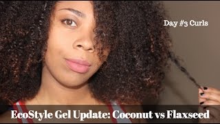 Eco Styler Gel Update |Black Castor Flaxseed Oil vs Coconut Oil