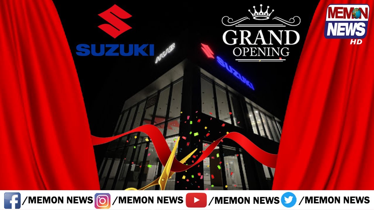 Grand Opening Of Suzuki HUB at Khasra No 52/53 Main RCD Highway HUB City Balochistan