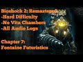 [PC][1080p 60fps] BioShock 2: Remastered (Hard | 100%) - Chapter 7: Fontaine Futuristics