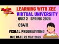 CS411 Visual Programming Quiz 2 Spring 2026 Virtual University of Pakistan