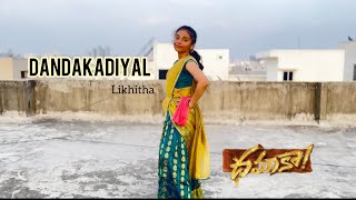Dandakadiyal | Dhamaka | Likhitha | Dance cover