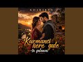 Kurmanci Here Gule 