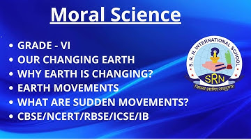Moral Science |VI|SRN Subject Video -356|SRN International School, Jaipur, Raj