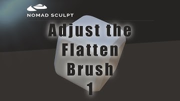 Nomad Sculpt - Adjust the Flatten Brush 1 - Bevel the edges - Hard Surface