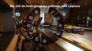 Warframe: Graphic settings + Captura settings (check description)