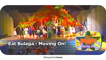 Eat Bulaga - Moving on! (ABS-CBN) [FEB-1989]