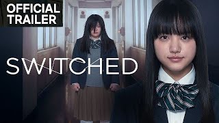 SWITCHED 2018 OFFICIAL Trailers HD