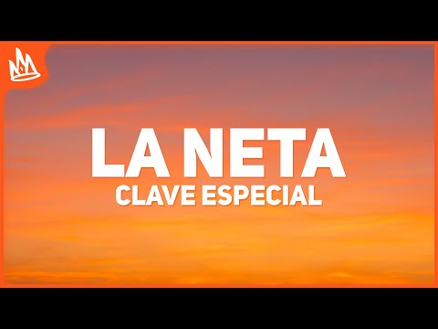 Clave Especial, Calle 24 – La Neta [Letra]
