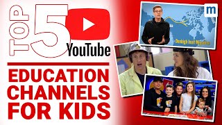 ערוצי YouTube הטובים ביותר לחינוך ילדים