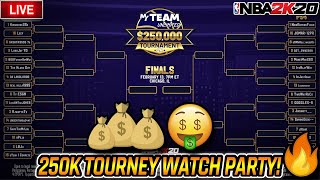 NBA 2K20 MYTEAM 250K TOURNAMENT WATCH PARTY!! GET IN HERE!