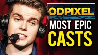 Most EPIC Casts by ODPixel – Dota 2 - Top 10