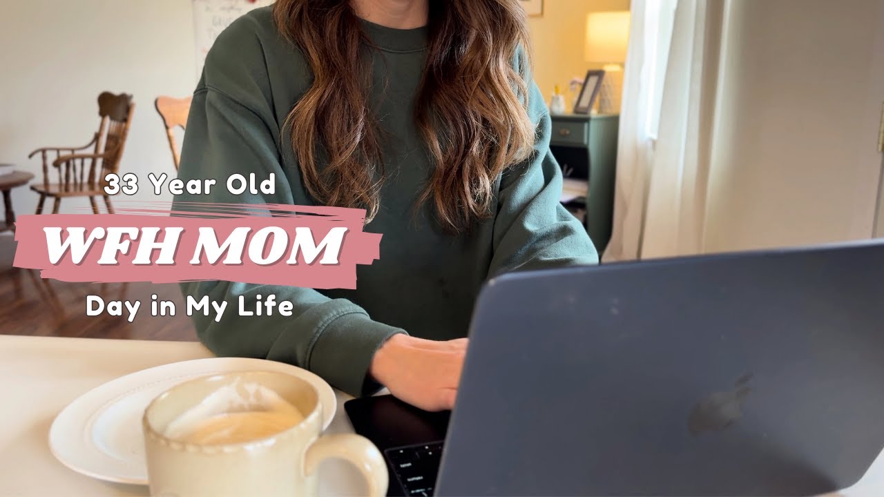 A Realistic Day Working From Home as a Mom of Two
