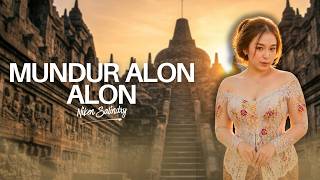 Download lagu NIKEN SALINDRY - MUNDUR ALON ALON