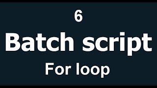 Batch script - for loop