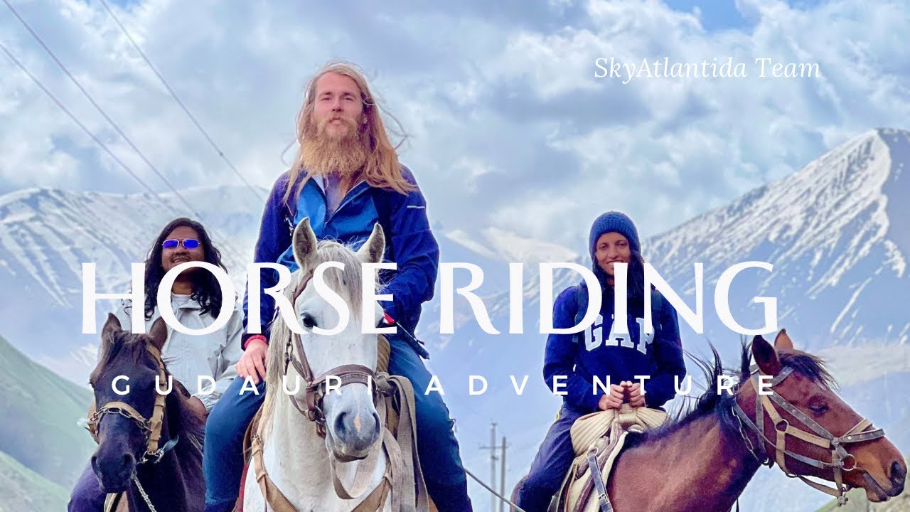 Unforgettable Horseback Riding Adventure in Gudauri & Kazbegi with SkyAtlantida!