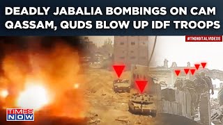 Rafah War Explodes? Al Qassam, Al Quds Blow Up IDF Troops| Deadly Bombings In Jabalia On Cam| Watch