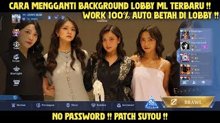 Cara Mengganti Background Lobby ML Terbaru JKT48 - No Password - Background Lobby ML Terbaru
