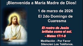 2-28 Sábado pm 6:30-Español 2do Domingo de Cuaresma