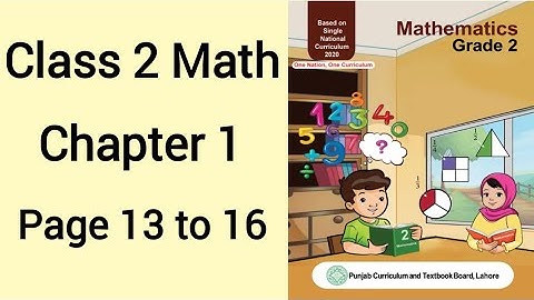 Class 2 Math Chapter 1 Whole Numbers Page 13 to 16 | Class 2 Math Unit 1 Whole Numbers Page 13 to 16