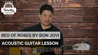 Bed Of Roses by Bon Jovi – Acoustic Guitar Lesson Preview from Totally Guitars