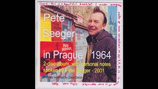 Pete Seeger -  At The ABC Theatre, Prague,  1964