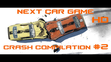 Next car game crash compilation #2