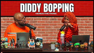 Diddy Bopping | #heresthething