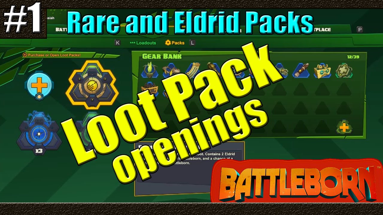 Battleborn | Loot Pack Openings | #1 | Starting off small | Rare and Eldrid Packs