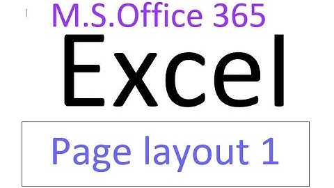 MS EXCEL 2019 PAGE LAYOUT FIRST VIDEO || THEMES GROUP || PAGE SETUP ||