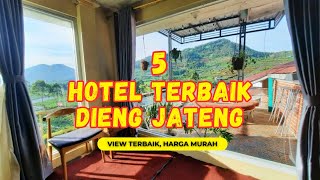 5 HOTELS WITH THE BEST VIEWS IN DIENG!