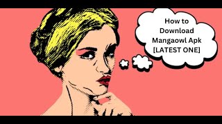 How to Download Mangaowl Apk [LATEST ONE]