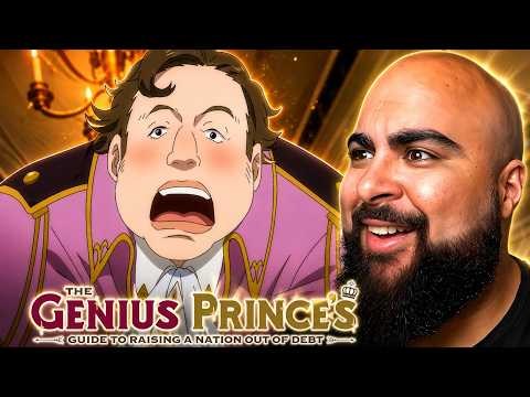 LET THE SCHEMING BEGIN!! | Genius Prince's Guide To Raising A Nation Out Of Debt Episode 4 REACTION!