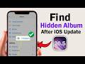 How To Find 'Hidden Album' On iPhone iOS 26.5 | Fix Missing