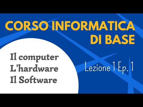 Video: Che cos'è l'informatica di base?