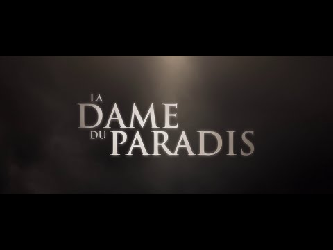 LA DAME DU PARADIS Bande Annonce VF (2021)
