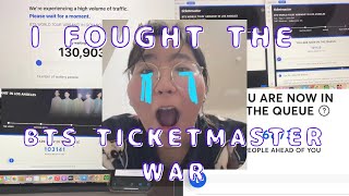 FIGHTING THE BTS TICKETMASTER WAR 😭😭😭😭 (I got some of the worst queue numbers I’ve ever seen 😭)