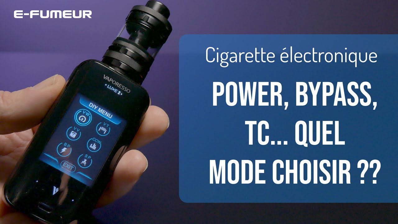 Réglage cigarette électronique contrôle de température, watts, bypass... EFumeur new YouTube