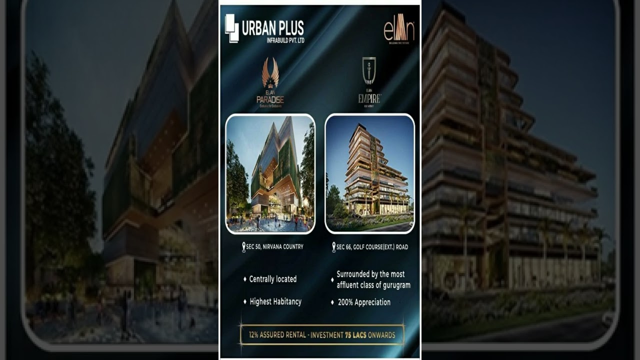 Elan Nirvana sector 50 & Elan empire sector66 Gurgaon |  9999-238-238
