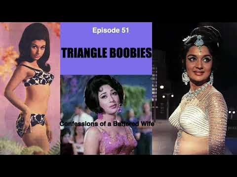 Episode 51: Triangle Boobies: Confessions of a Battered Wife: My True Story  