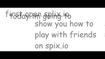 how to play with friends on splix.io no mods or hacks