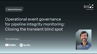 Operational Event Governance for Pipeline Integrity Monitoring: Closing the Transient Blind Spot