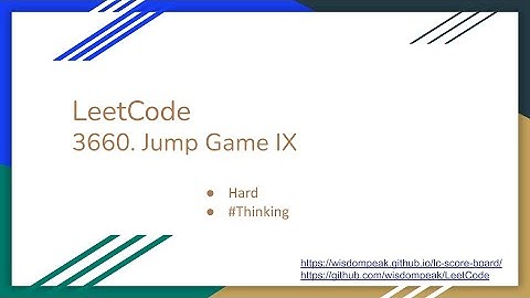 【每日一题】LeetCode 3660. Jump Game IX