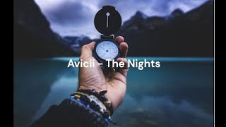 Avicii - The Nights [N COPYRIGHT MUSIC]