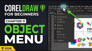CorelDRAW for Beginners 2026 | Chapter 11 : Object Menu Explained Step-by-Step