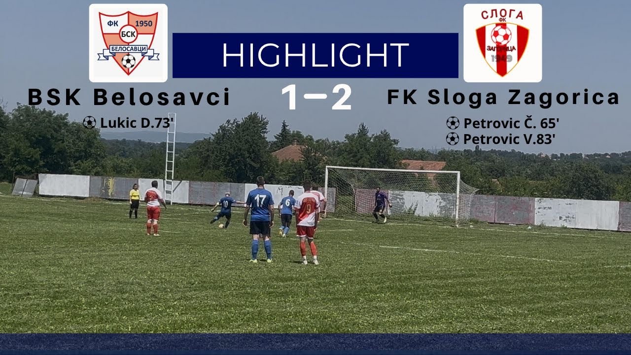 DERBI: BSK Belosavci 1:2 FK Sloga Zagorica