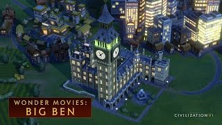 CIVILIZATION VI - Big Ben (Wonder Movies)