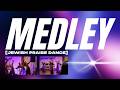 MEDLEY - [Jewish Praise Dance]